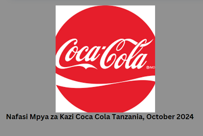 Nafasi Mpya za kazi Coca Cola