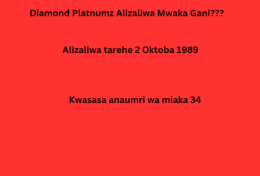Diamond Platnumz Alizaliwa Mwaka Gani