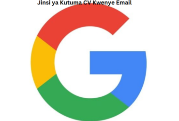 Jinsi ya Kutuma CV Kwenye Email