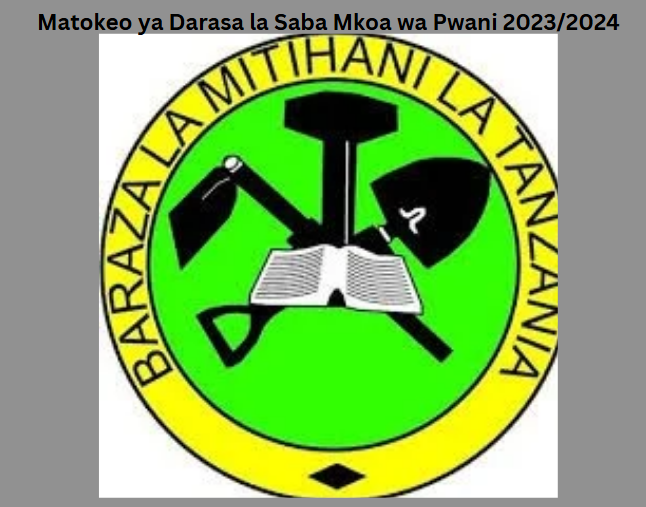 Matokeo ya Darasa la Saba Mkoa wa Pwani 2023