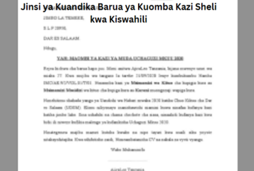 Jinsi ya Kuandika Barua ya Kuomba Kazi Sheli kwa Kiswahili