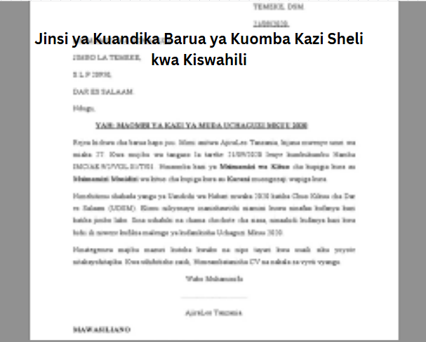 Jinsi ya Kuandika Barua ya Kuomba Kazi Sheli kwa Kiswahili