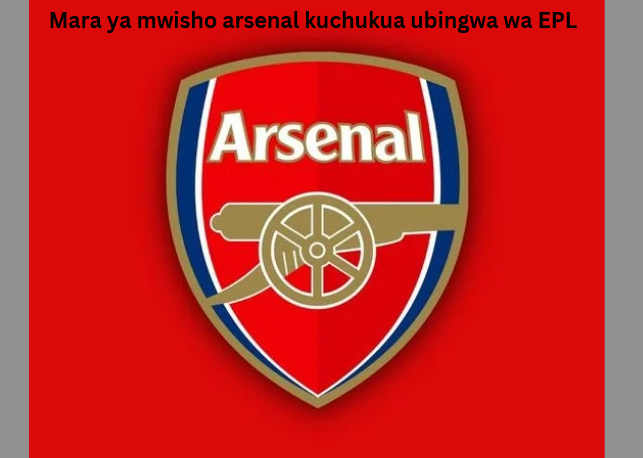 Mara ya mwisho arsenal kuchukua ubingwa wa EPL