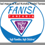 Nafasi mpya za Kazi Kutoka Fanisi Tanzania