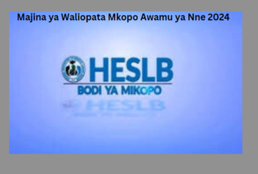 Majina ya Waliopata Mkopo Awamu ya Nne 2024