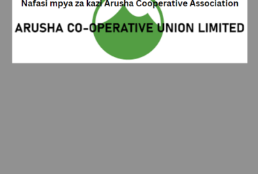 Nafasi mpya za kazi Arusha Cooperative Association
