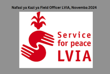 Nafasi ya Kazi ya Field Officer LVIA