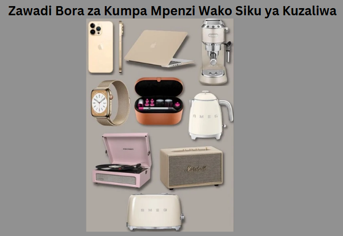 Zawadi Bora za Kumpa Mpenzi Wako Siku ya Kuzaliwa