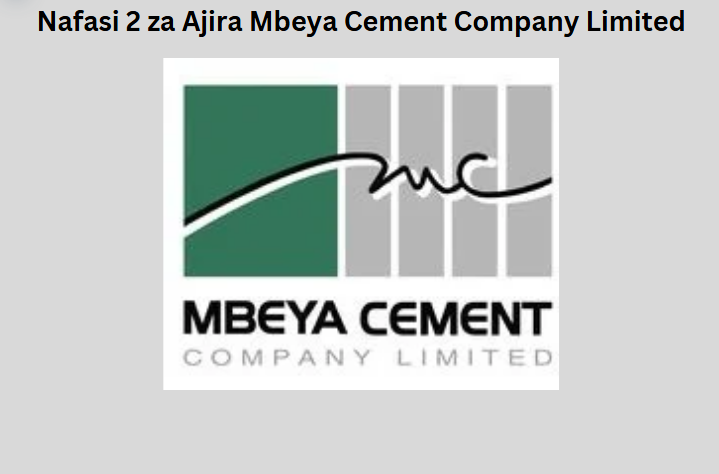 Nafasi 2 za Ajira Mbeya Cement Company Limited