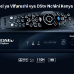 Bei ya Vifurushi vya DStv Nchini Kenya