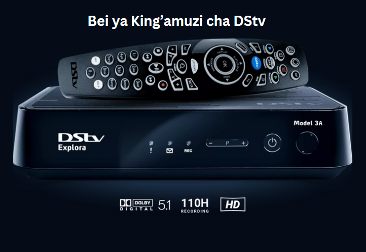 Bei ya King’amuzi cha DStv