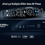 Jinsi ya Kulipia DStv kwa M-Pesa