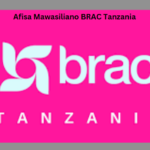 Afisa Mawasiliano BRAC Tanzania