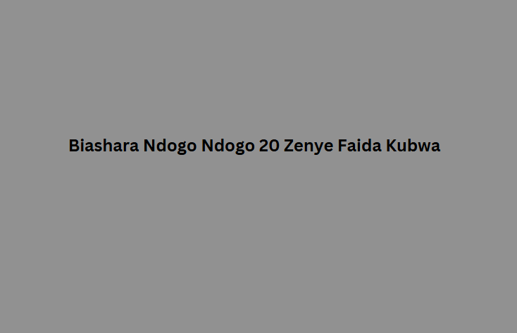 Biashara Ndogo Ndogo 20 Zenye Faida Kubwa