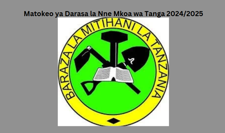 Matokeo ya Darasa la Nne Mkoa wa Tanga 2024