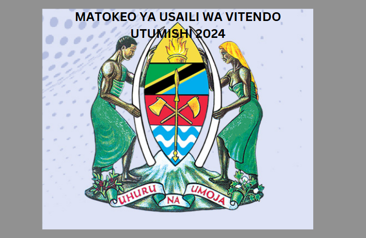 MATOKEO YA USAILI WA VITENDO UTUMISHI 2024