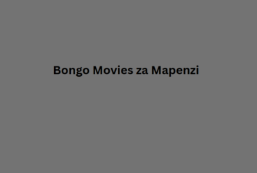Bongo Movies za Mapenzi