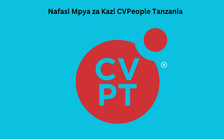 Nafasi Mpya za Kazi CVPeople Tanzania