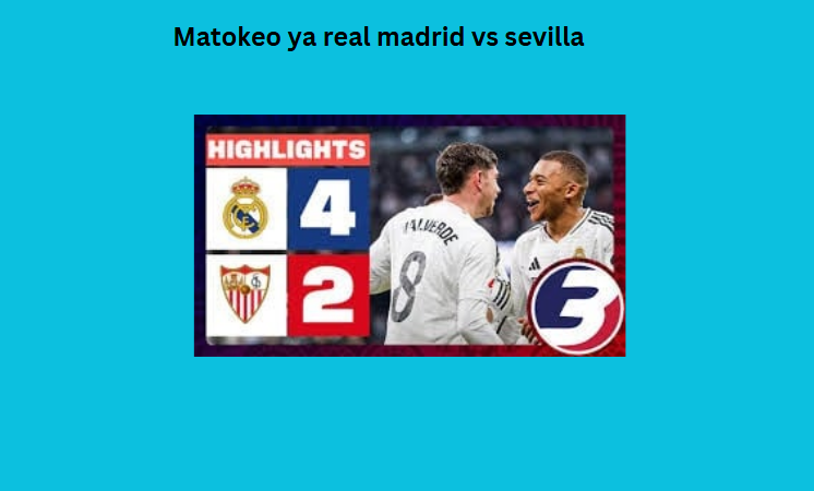 Matokeo ya real madrid vs sevilla