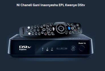 Ni Chaneli Gani Inaonyesha EPL Kwenye DStv