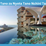 Hoteli Tano za Nyota Tano Nchini Tanzania