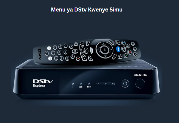 Menu ya DStv Kwenye Simu