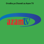 Orodha ya Chaneli za Azam TV